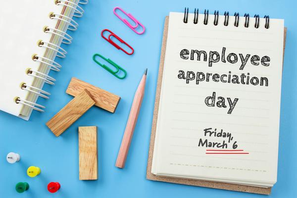  Need an Idea for Employee Appreciation Day? We’ve Got You!